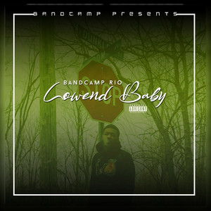 Lowend Baby (Explicit)