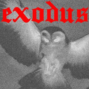 exodus (Explicit)