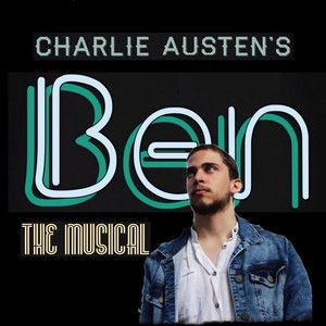 Charlie Austen's Ben the Musical