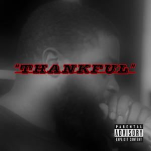 Thankful (Explicit)