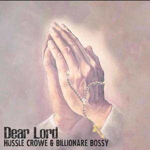 Dear Lord (Explicit)