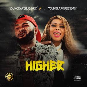 Higher (feat. Youngrapqueen700k) (Explicit)