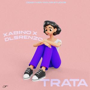 Trata (feat. DlsRenzo)