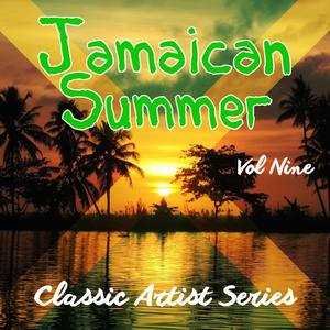 Jamaican Summer - Classic Artist Series, Vol. 9