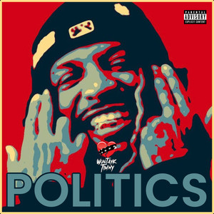 Politics (Explicit)