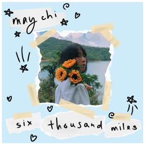 Six Thousand Miles