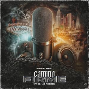 CAMINO FIRME (Explicit)