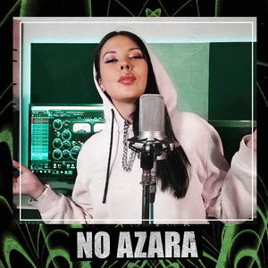 No Azara (Explicit)