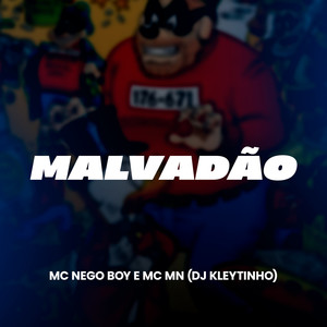Malvadão (Explicit)