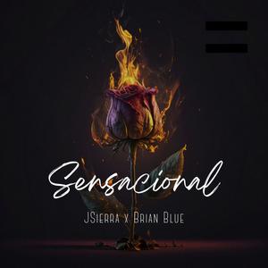 Sensacional (feat. Brian blue)