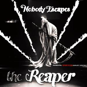 The Reaper (Explicit)