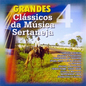 Grandes Clássicos da Música Sertaneja, Vol. 4