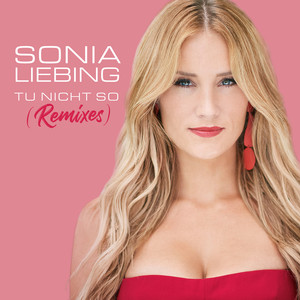 Tu nicht so (Remixes)