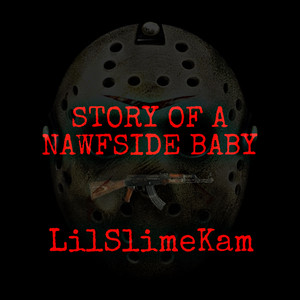 Story Of A Nawfside Baby