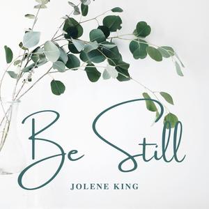 Be Still