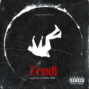 Fendi (Explicit)