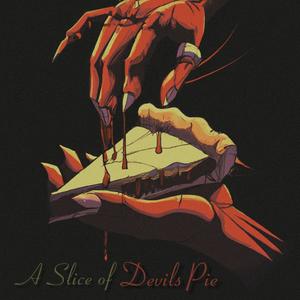 A Slice of Devils Pie (feat. J.Conscious & Jst1) [Explicit]