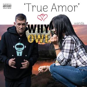 True Amor (Explicit)