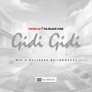 Gidi Gidi (Explicit)