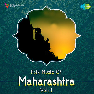 Folk Music Of Maharashtra Vol 1