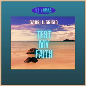 Test My Faith (Radio Edit)