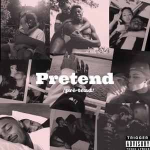 Pretend