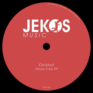 House Crew EP