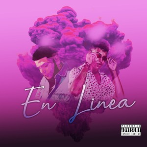 En Linea (Explicit)