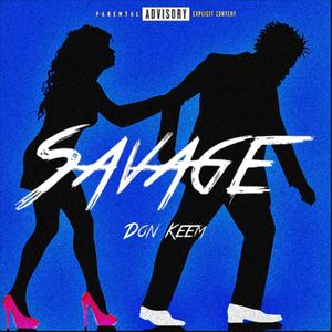 Savage (Explicit)