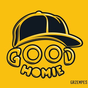 Good Homie (Explicit)