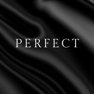 Perfect (Explicit)