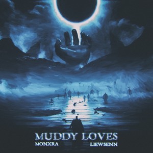 Muddy Loves (Explicit)