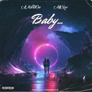 Baby... (feat. AliXae) [Explicit]