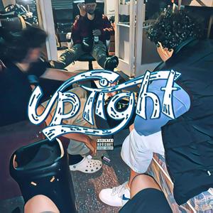 UPTIGHT (Explicit)