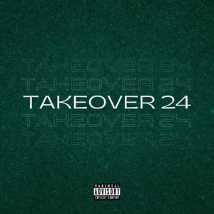 Takeover 24 (Explicit)