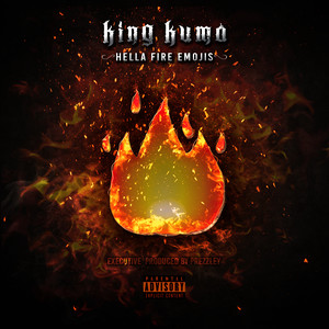 King Kuma - Hella Fire Emojis