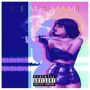 Kemamami (feat. Hooder & Beos) (Explicit)