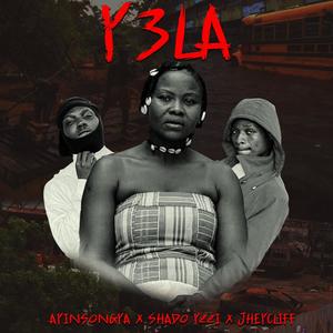 Y3LA (feat. Shado Yzzi & Jheycliff)