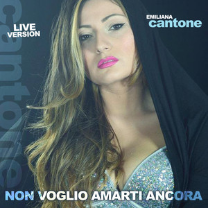 Non voglio amarti ancora (Live)