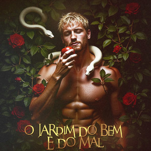 O JARDIM DO BEM E DO MAL (EXTENDED) [Explicit]