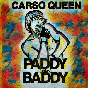 Paddy The Baddy (Explicit)