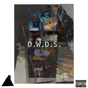 D.W.D.S. (Explicit)