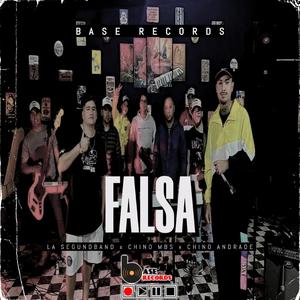 Enganchado Falsa (feat. Chino Mbs & Chino Andrade)