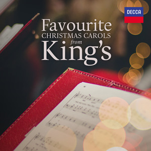 Favourite Christmas Carols from King's