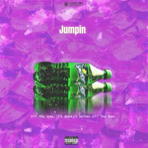 Jumpin (feat. x2mill) (Explicit)