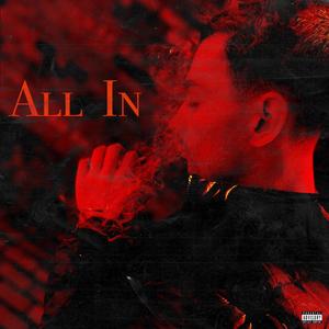 All In (Explicit)