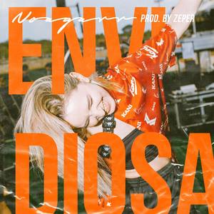 Envidiosa (Explicit)