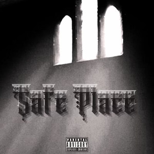 Safe Place (Explicit)