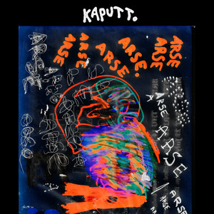 Kaputt. (Explicit)