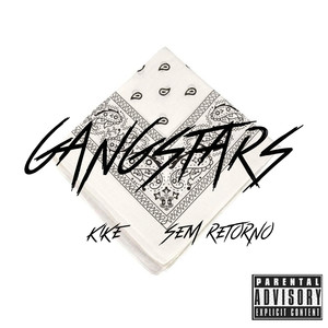 Gangstars (Explicit)